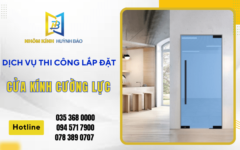 Cửa kính cường lực 