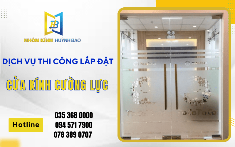 Cửa kính cường lực 