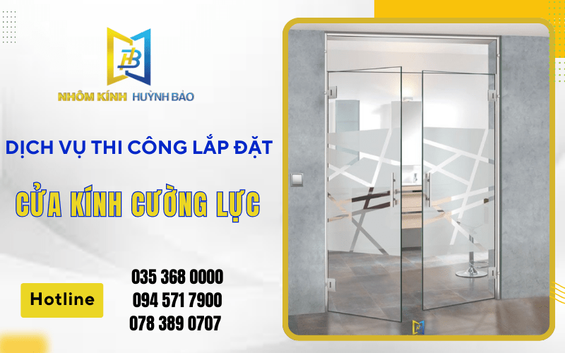 Cửa kính cường lực 